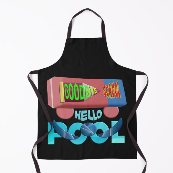 Item preview, GOODBYE SCHOOL HELLO POOL COOL SUMMER designed and sold by Ralek.