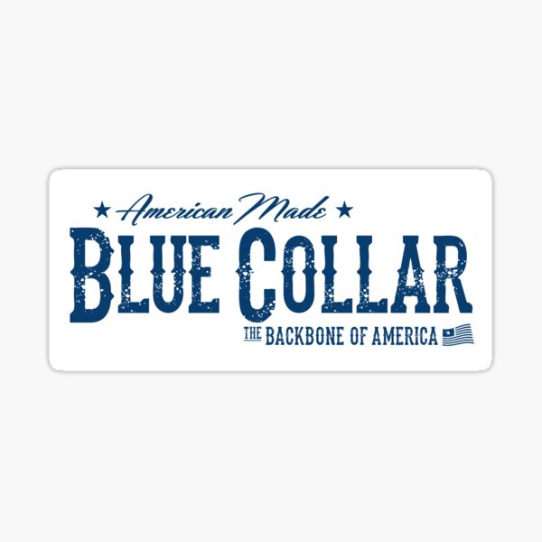 Blue Collar Dollars Made in America Hard Hat Sticker 