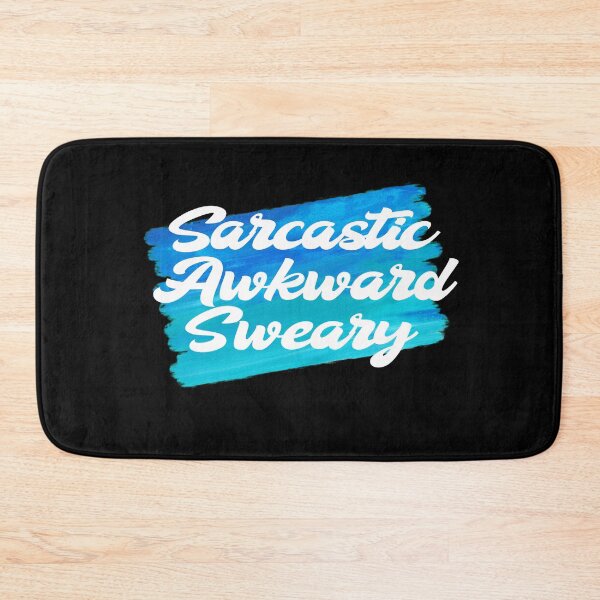 Item preview, Cool Saying Sarcastic Awkward Sweary  designed and sold by NECHSTORE.
