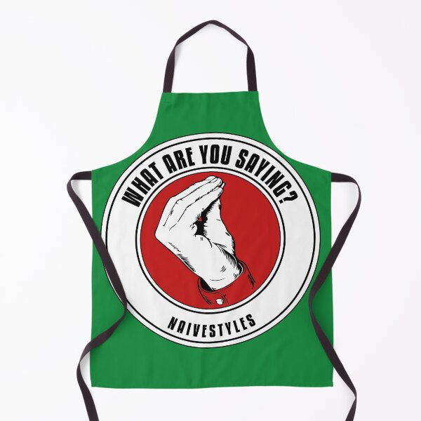 Item preview, WHAT ARE YOU SAYING? designed and sold by Naivestyles.