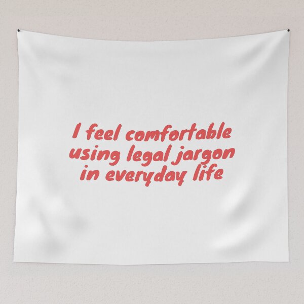Item preview, I feel comfortable using legal jargon in everyday life Sweatshirt,  Lawyer Gift, Gift for Lawyer, elle woods, law school, lawyer gift idea designed and sold by looktor.