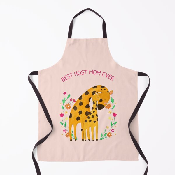 Best host mom ever  Apron for Sale by clara steines