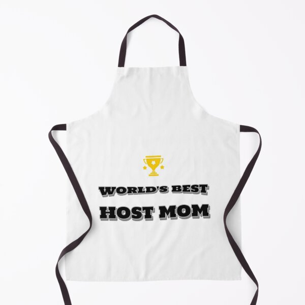 World's best host mom Apron for Sale by clara steines