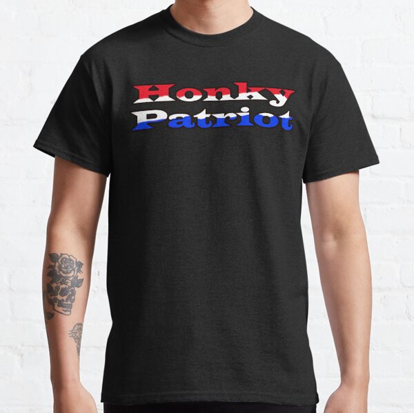 Honky patriot Classic T-Shirt