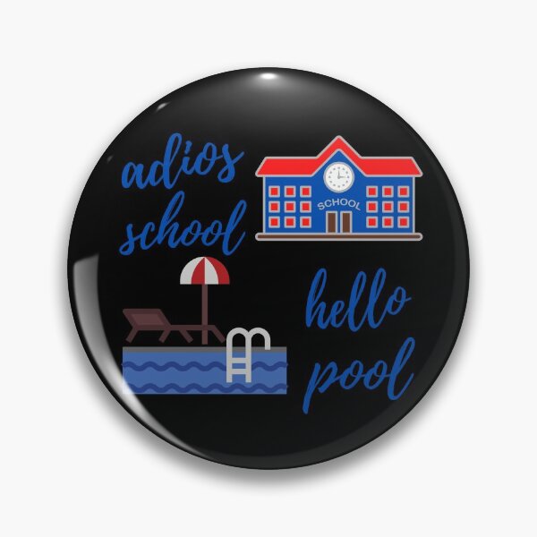 Item preview, adios school hello pool designed and sold by Hey-Nice-Shirt.