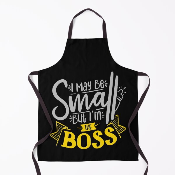 Item preview, I May Be Small But I'm  The Boss designed and sold by FOX1999-Design.