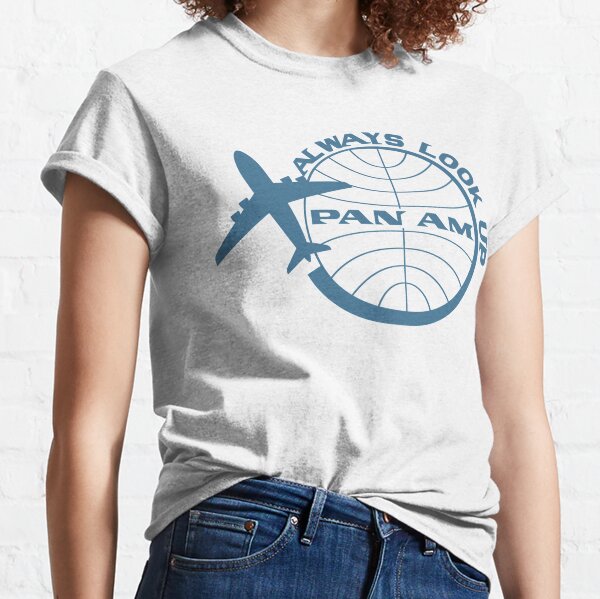 PAN AM - Always Look Up Classic T-Shirt