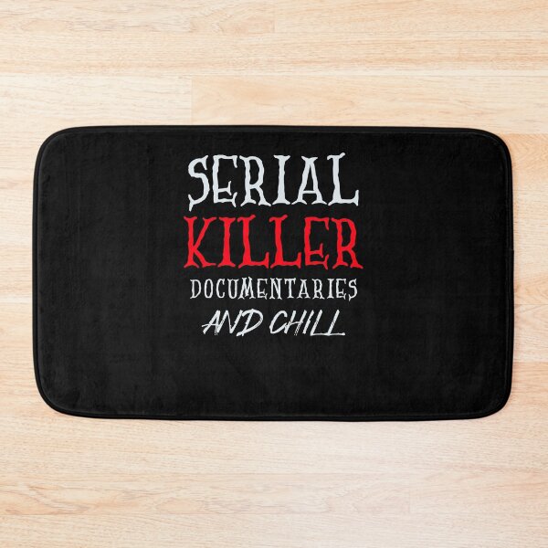 Item preview, Serial Killer Documentaries & Chill designed and sold by Destine99.