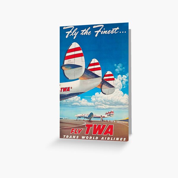 Item preview, Fly the Finest... Fly TWA - Frank Soltesz designed and sold by CJET.
