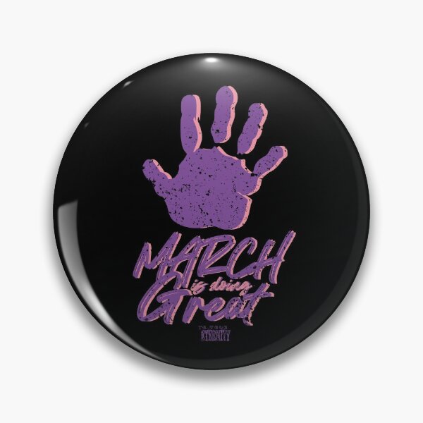 Item preview, TO YOUR ETERNITY: MARCH IS DOING GREAT (BLACK) GRUNGE STYLE designed and sold by FunGangStore.