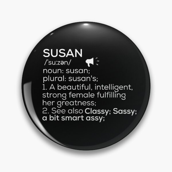 Artikelvorschau, Susan Namensdefinition entworfen und verkauft von Teelogic.