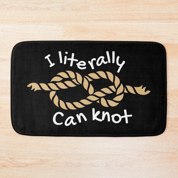 Item preview, I Literally Can Knot II designed and sold by Lemon Pepper.