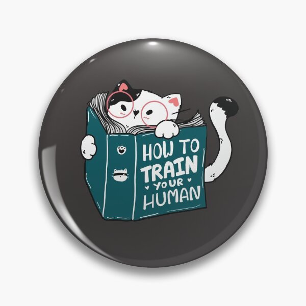 Item preview, How To Train Your Human Cute Cat designed and sold by Christienne.