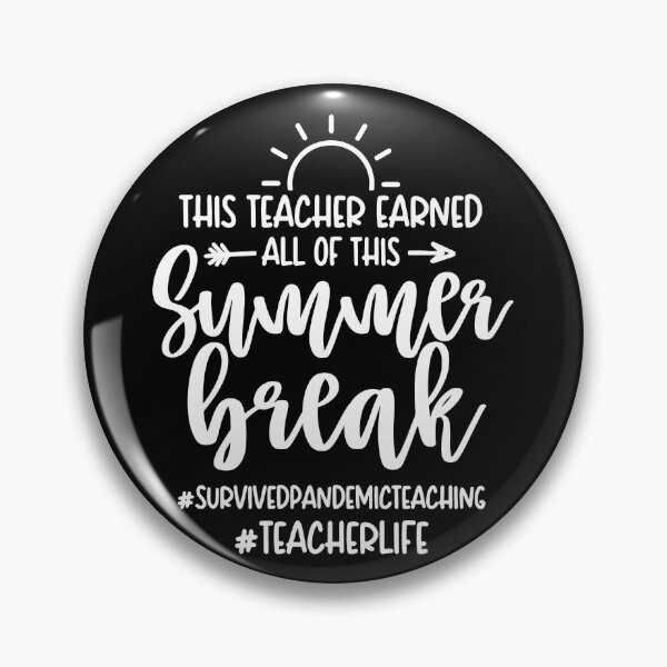 Item preview, This Teacher Earned All Of This Summer Break Teacher Life designed and sold by ohmier.