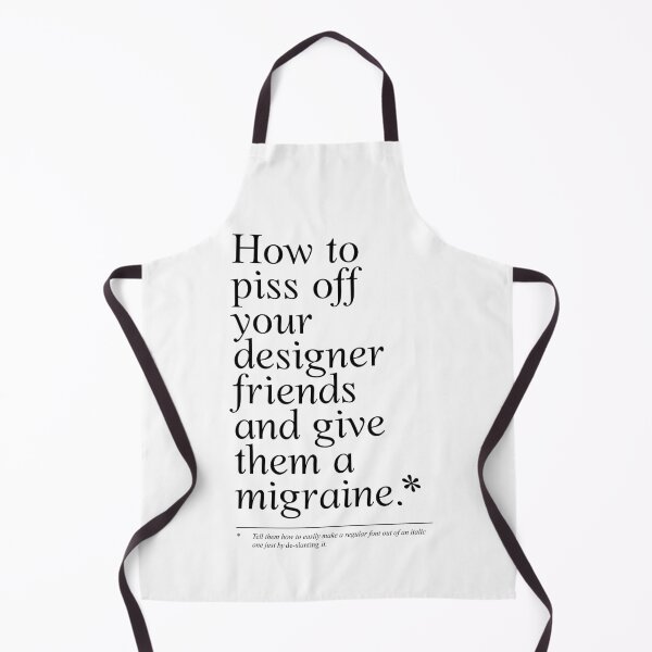 Item preview, How to piss of your designer friends and give them a migraine. (2) designed and sold by TrueType.