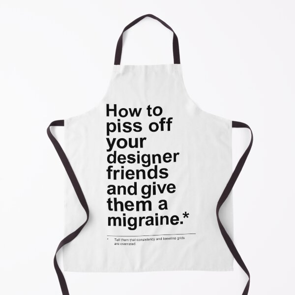 Item preview,  How to piss of your designer friends and give them a migraine. (4) designed and sold by TrueType.