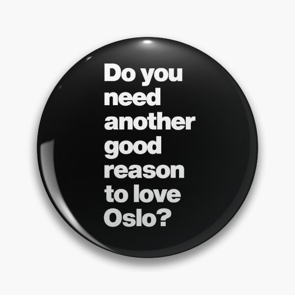 Item preview, Do you need another good reason to love Oslo Norway designed and sold by elhefe.