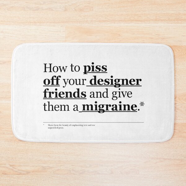Item preview, How to piss of your designer friends and give them a migraine. (3) designed and sold by TrueType.