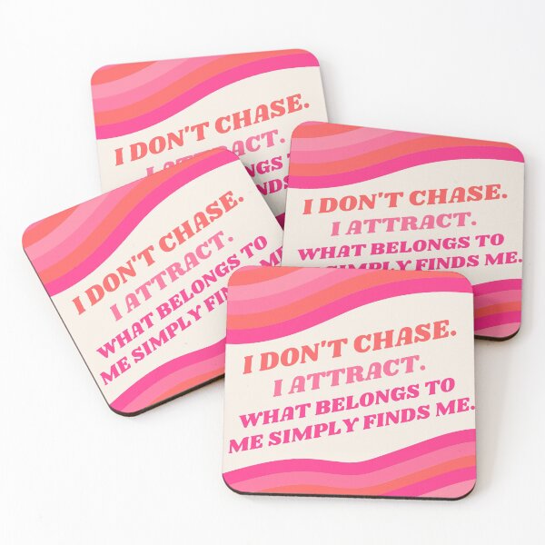 Item preview, I don't chase I attract affirmation  designed and sold by sumnerstroh.