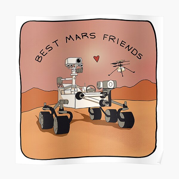 "Best Mars Friends Perseverance and Ingenuity" Poster for Sale by