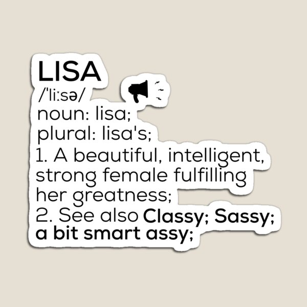 First Name Lisa Gifts & Merchandise for Sale | Redbubble