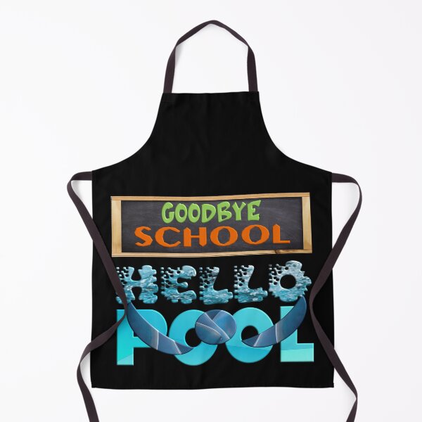 Item preview, GOODBYE SCHOOL HELLO POOL COOL SUMME designed and sold by Ralek.