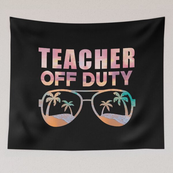 Item preview, Teacher Off Duty designed and sold by REApparelCo.