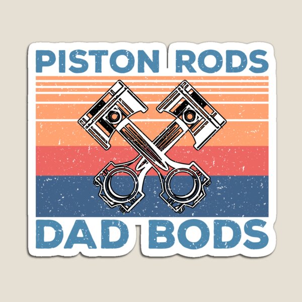 Item preview, piston rods and dad bods, piston rods and dad bods shirt, piston rods, dad shirt, dad bod shirt designed and sold by T-DESIGNEDZ.