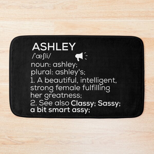 Item preview, Ashley Name Definition designed and sold by Teelogic.