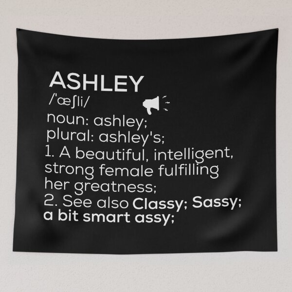 Item preview, Ashley Name Definition designed and sold by Teelogic.
