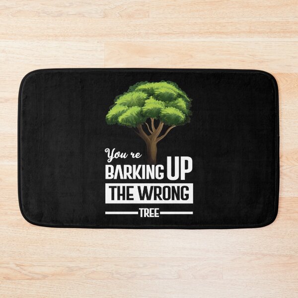 Item preview, You're barking up the wrong tree sticker shirt designed and sold by glitchman2.
