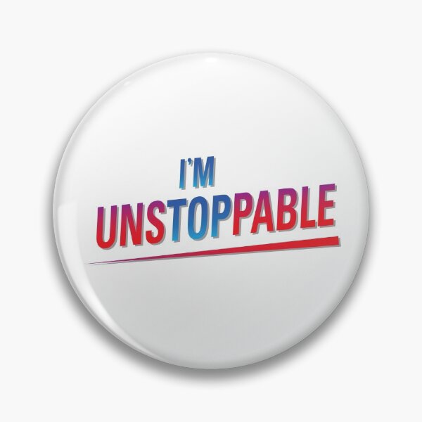 Item preview, I'm unstoppable designed and sold by sharpfox.
