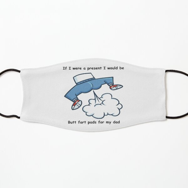 Butt Fart Pads Wish Mask for Sale by dfavrefelix