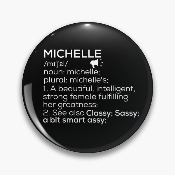 Artikelvorschau, Michelle Namensdefinition entworfen und verkauft von Teelogic.