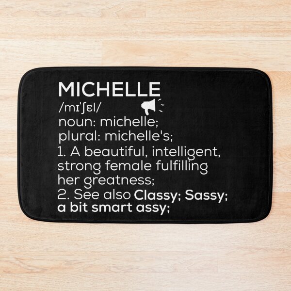 Item preview, Michelle Name Definition designed and sold by Teelogic.