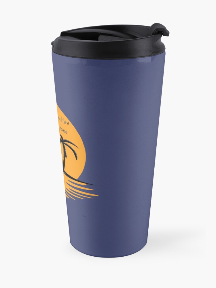Alternate view of Wish You Were Here Cleaning My House Funny House Cleaning Gifts Travel Mug