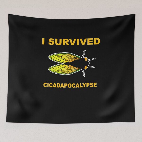 Item preview, I Survived Cicadapcolypse Cicada Cicadas Invasion Swarm 2021 Summer designed and sold by Spaceshipsells.