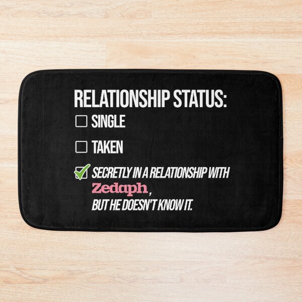 Item preview, Relationship with Zedaph designed and sold by 2Girls1Shirt.