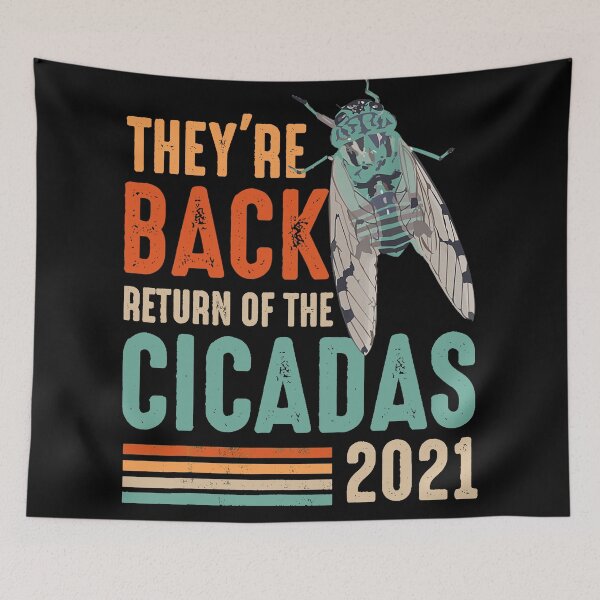 Item preview, They are Back Return Of The Cicadas 2021 designed and sold by Imadovic.