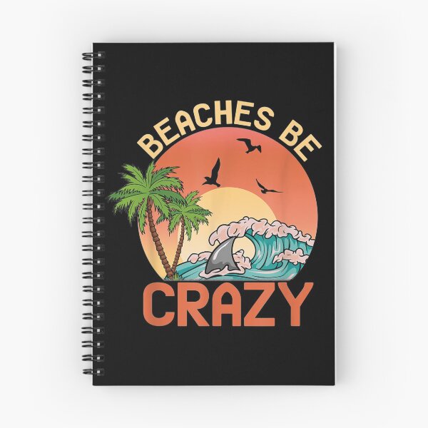 Item preview, BEACHES BE CRAZY Funny Beach Vacation Summer Sunshine   waves Lovers, Summer Gift designed and sold by justbejoker.