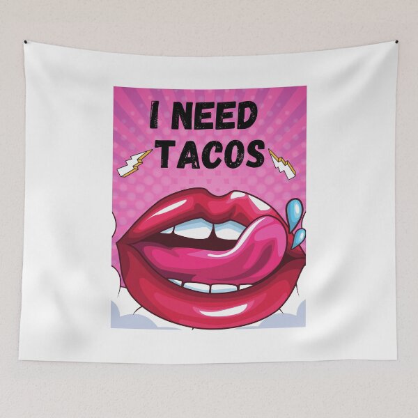 Item preview, I Need Tacos designed and sold by speakupandshine.