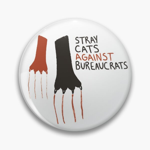 Item preview, Stray Cats Against Bureaucrats designed and sold by thesadsquatch.