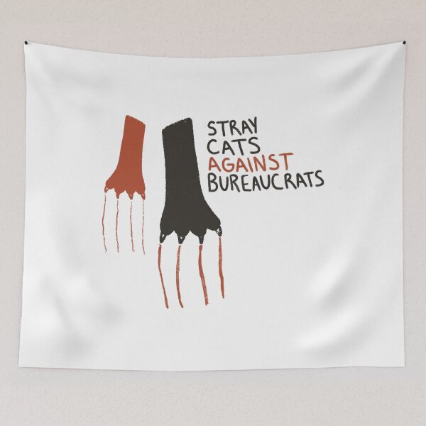 Item preview, Stray Cats Against Bureaucrats designed and sold by thesadsquatch.