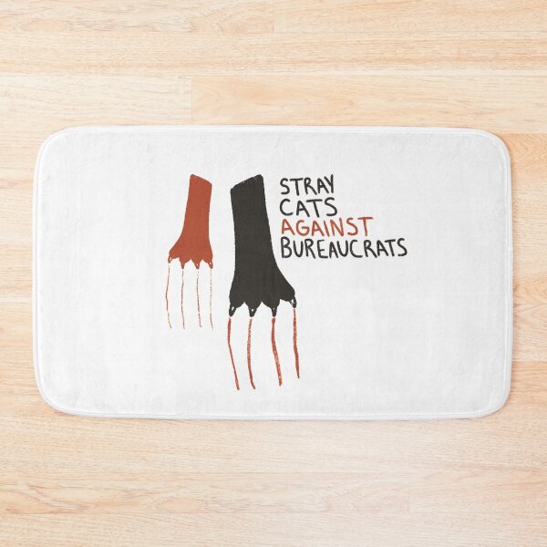 Item preview, Stray Cats Against Bureaucrats designed and sold by thesadsquatch.