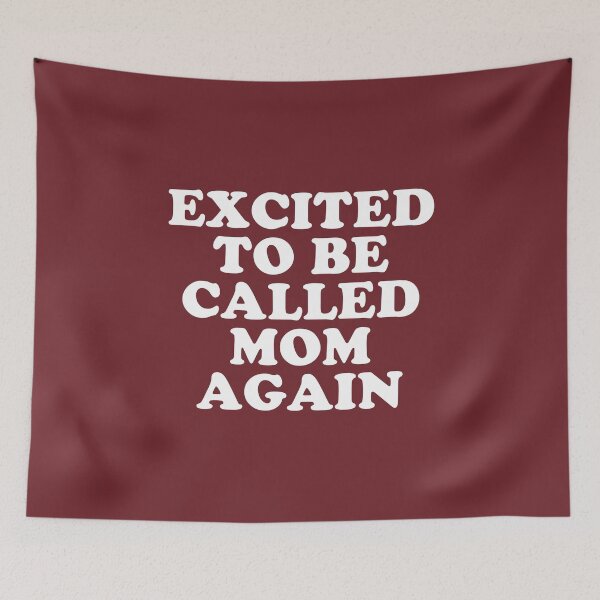 Item preview, Excited To Be Called Mom Again #6 designed and sold by SalahBlt.