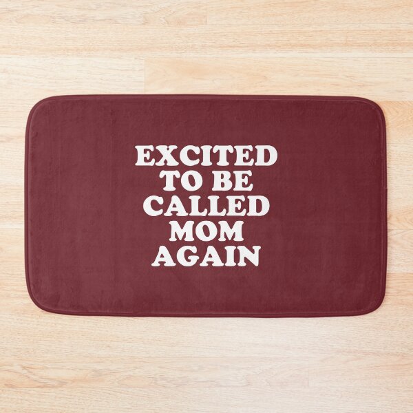 Item preview, Excited To Be Called Mom Again #6 designed and sold by SalahBlt.