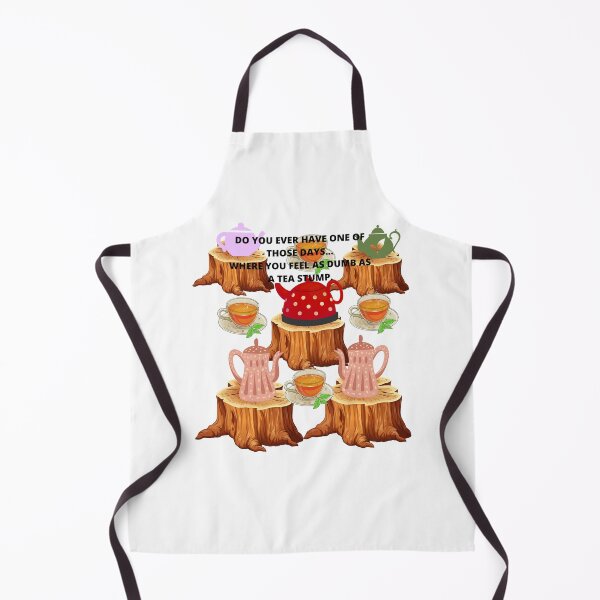 Item preview, DUMB AS TEA STUMP (SLIP OF THE TONGUE) designed and sold by lovingtouch.