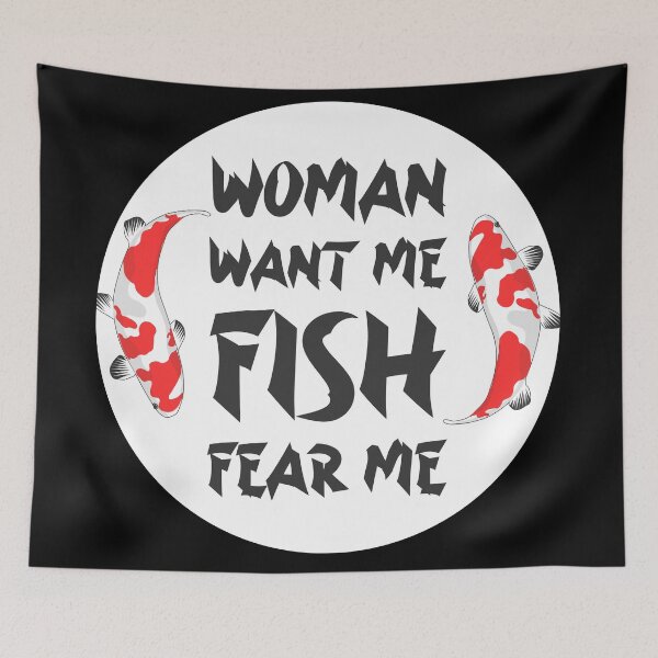 Item preview, women want me fish fear me designed and sold by GoranDesign.