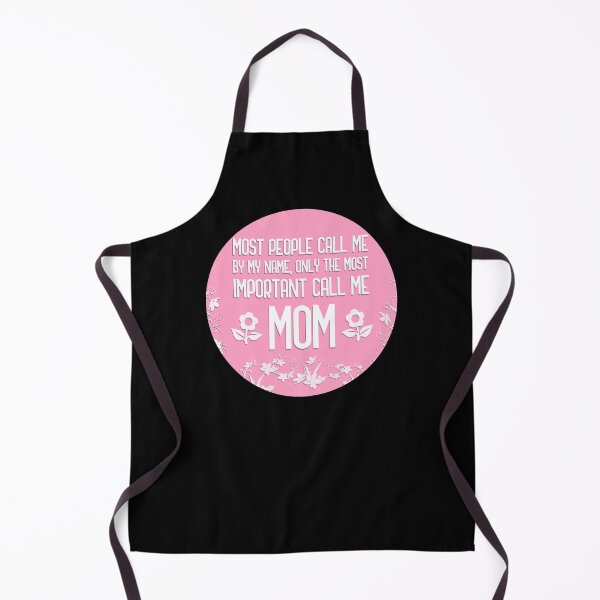 Item preview, most people call me by my name only the most important call me mom designed and sold by GoranDesign.