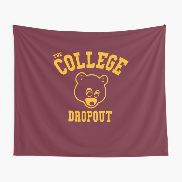 the college dropout Tapestry